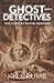 Ghost Detective Book III: The case if the Nursery Rhyme Murders (Ghost Detectives 3)