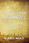 Matavase, der Fürst des Felsens, Band 1 by Karl May