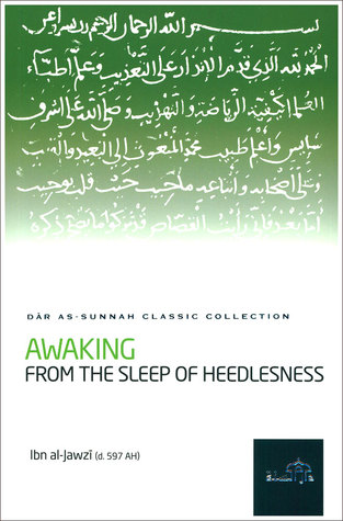 Awakening from the Sleep of Heedlessness (Paperback)