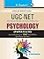 UGC-NET/SET Psychology JRF and Asstt. Professor (Paper II & III) Exam Guide