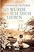 So würde ich dich lieben: Roman (German Edition)