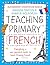 Teaching Primary French