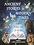 Ancient Stories for Modern Times: 50 Short Wisdom Tales for All Ages