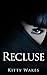 Recluse