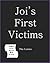 Joi's First Victims (Diary of the Lexies, #0.5)