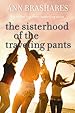 Image for The Sisterhood of the Traveling Pants
