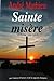 Sainte Misère (Le 5e rang, #1)