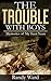 The Trouble with Boys by Randy Ward