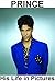 Prince: His Life in Pictures