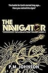 The Navigator by P.M. Johnson The Navigator by P.M. Johnson