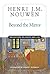 Beyond the Mirror by Henri J.M. Nouwen