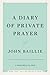 A Diary of Private Prayer by John Baillie