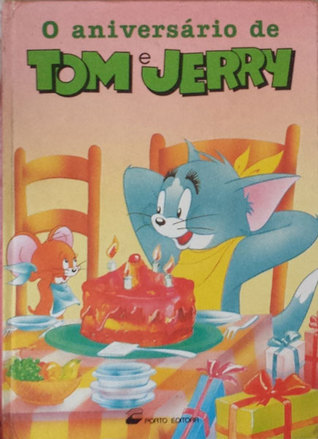 O Aniversário de Tom e Jerry (Hardcover)