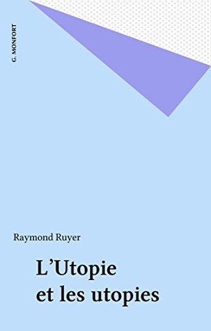 L'Utopie et les utopies (Imago mundi) (French Edition)