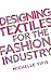 Designing Textiles for the Fashion Industry