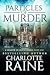 Particles of Murder (A Shad...
