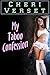 My Taboo Confession