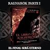 El libro del Ragnarök I by Lena Valenti