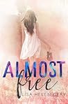 Almost Free (Whithall University #3) Almost Free (Whithall University #3)