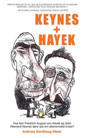 Keynes + Hayek