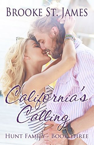 California's Calling (Hunt Family #3)