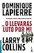 ... O llevarás luto por mí by Larry Collins