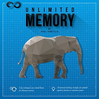 Unlimited Memory: Easy techniques you should know for Memory mastery, Accelerated learning strategies for optimal cognitive function to unknown power. (Kindle Edition)