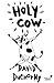 Holy Cow by David Duchovny
