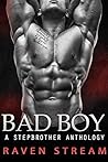 A Stepbrother Anthology: BAD BOY!!!
