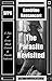 The Parasite Revisited - The Second-Edition: A Tale of Erotic Mind-Control & Female Authority