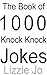 The Book of 1000 Knock Knock Jokes