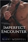 Imperfect Encounter