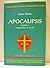 Apocalipsis Tomo I cap. 1 al 5 Comentario Bíblico Iberoamericano Paperback
