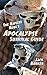 The Hapless Rube's Apocalypse Survival Guide