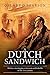A Dutch Sandwich (The Redacted Sherlock Holmes Book 1)