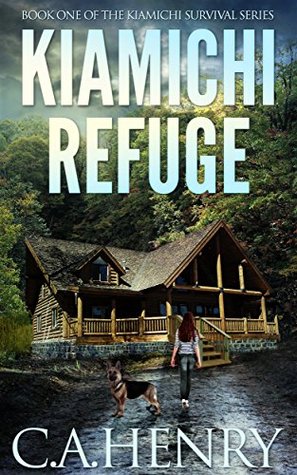 Kiamichi Refuge (Kiamichi Survival #1)
