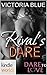 Rival's Dare (Dare to Love)
