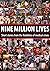 Nine Million Lives