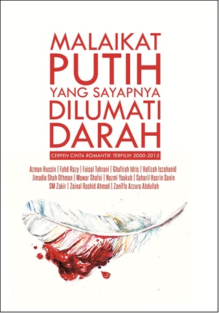 Malaikat Putih yang Sayapnya Dilumati Darah (Paperback)