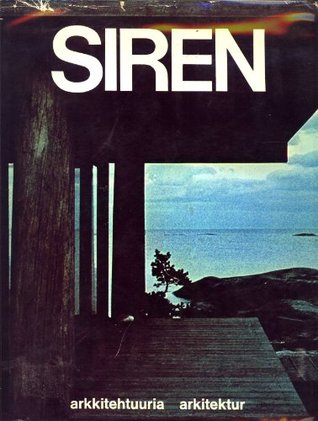 Kaija + Heikki Siren: Arkkitehdit = Arkitekter (Finnish and Swedish Edition)