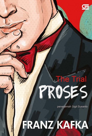 The Trial - Proses
