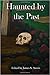 Haunted by the Past by James S. Austin