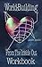 World-Building From the Inside Out: Workbook