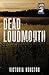 Dead Loudmouth (A Loon Lake Mystery, #16)