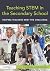 Teaching STEM in the Secondary School by Frank Banks