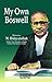 MY OWN BOSWELL by Muhammad Irfan Hidayatullah