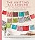 The Knitting All Around Stitch Dictionary: 150 new stitch patterns to knit top down, bottom up, back and forth & in the round