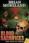 Blood Sacrifices Blood Sacrifices