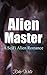 Alien Master: SciFi Alien R...