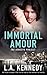 Immortal Amour (The Genesys Project Book 1)